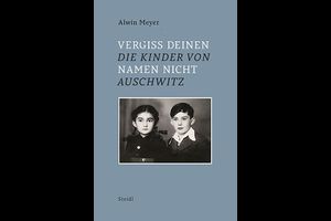 »Vergiss deinen Namen nicht – Die Kinder von Auschwitz«